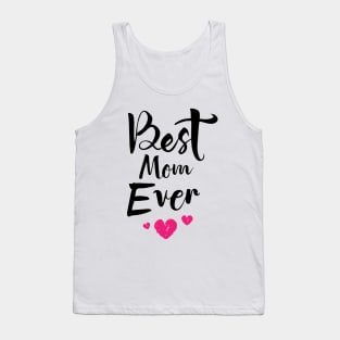 Best Mother Ever T-shirt Tank Top